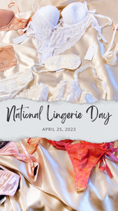 National Lingerie Day!